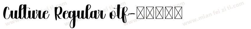 Culture Regular otf字体转换